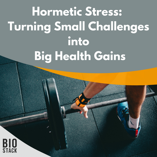 Hormetic Stress: Turning Small Challenges into Big Health Gains