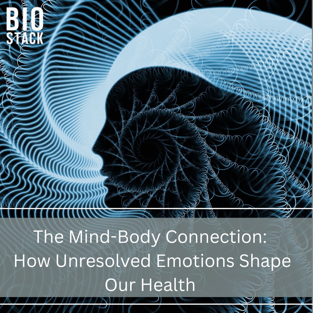 The Mind-Body Connection: How Unresolved Emotions Shape Our Health